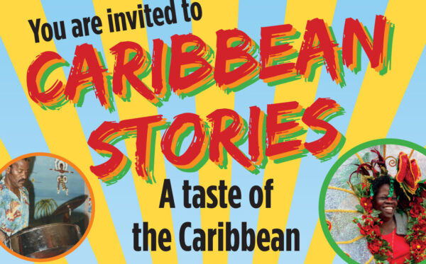 Caribbean Stories Summer Event with family-friendly activities