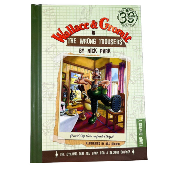 Image of the front cover of Wallace & Gromit: The Wrong Trousers graphic novel