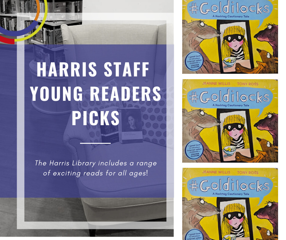 A graphic showing this month's staff young readers pick. The cover of the book is yellow and features an illustration of three brown bears and goldilocks dressed as a robber.